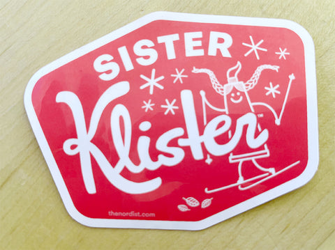 Sister Klister Sticker